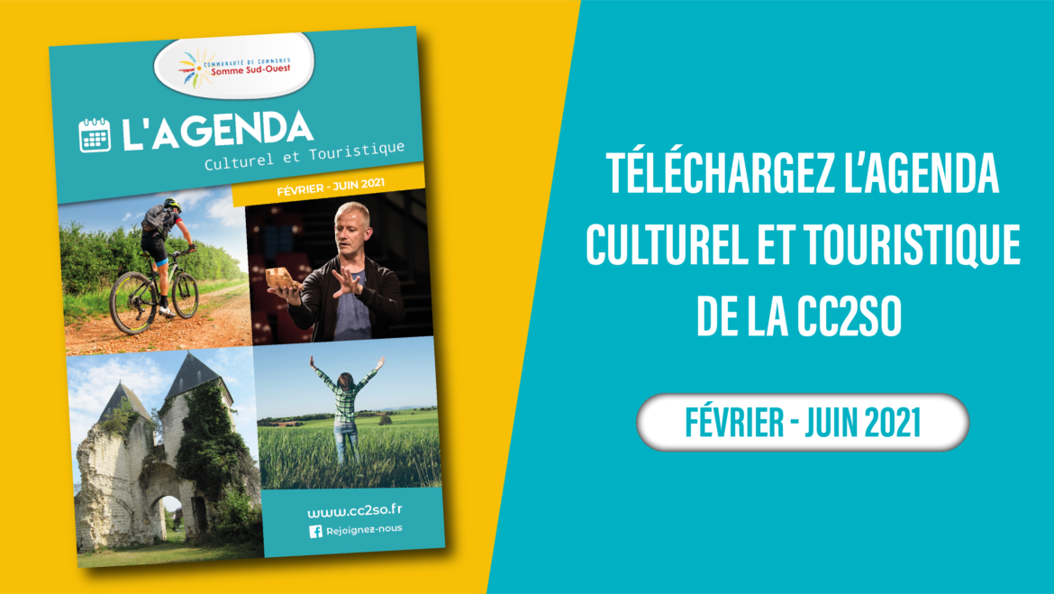 Agenda Culturel et Touristique Février-Juin 2021