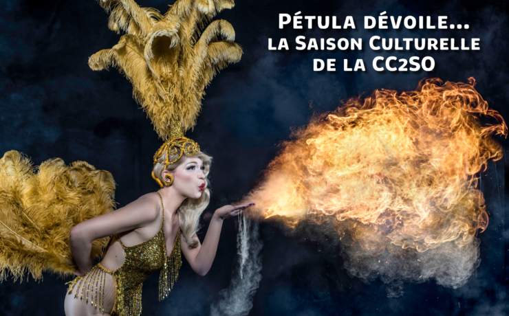 Pétula dévoile…la Saison Culturelle de la CC2SO – Cabaret Burlesque